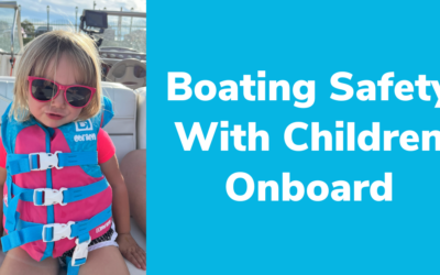 Boating Safety With Children Onboard